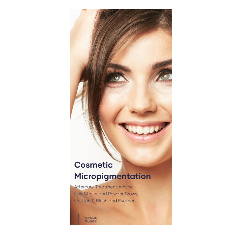 Aftercare Treatment Advice Leaflet - Cosmetic Micropigmentation
