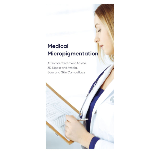 Aftercare Treatment Advice Leaflet  - Medical Micropigmentation